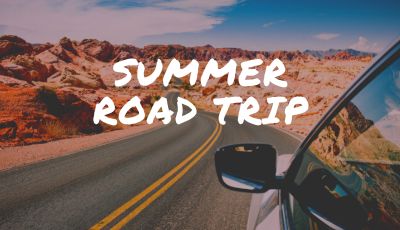 Text reads "Summer Road Trip" with the image of car on right side heading off for adventure on a road with desert vista ahead in the distance.