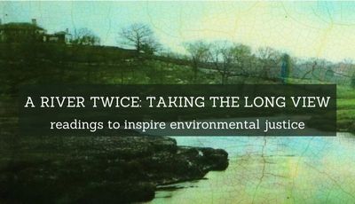 painting of a river behind text Readings to Inspire Environmental Justice