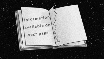 Open book; on left page text reads "information available on next page" and the right page is torn out. Image adapted from 愚木混株 Cdd20 from Pixabay