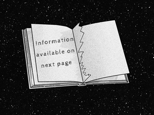 Open book; on left page text reads "information available on next page" and the right page is torn out.